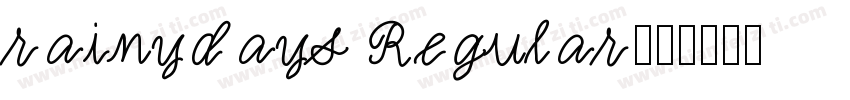 rainydays Regular字体转换